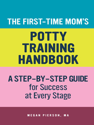 cover image of The First-Time Mom's Potty-Training Handbook